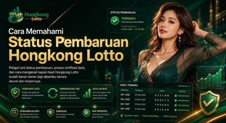 Cara Memahami Status Pembaruan Hongkong Lotto
